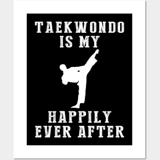 Kicking Bliss - Taekwondo Is My Happily Ever After Tee, Tshirt, Hoodie Posters and Art